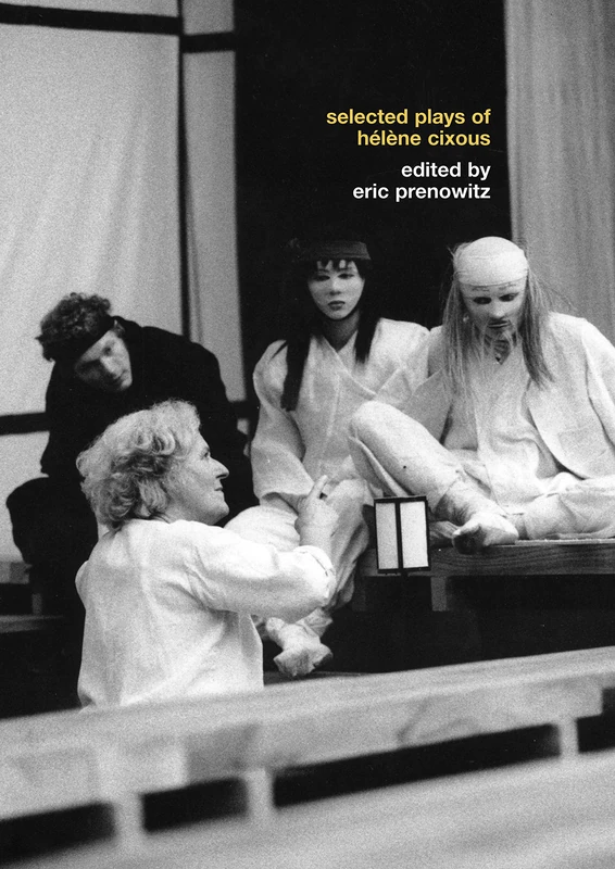 The Selected Plays of Hélène Cixous - Image 1