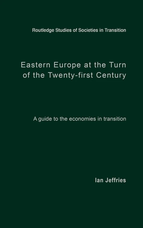 Routledge Eastern Europe Economies in Transition Guide Book