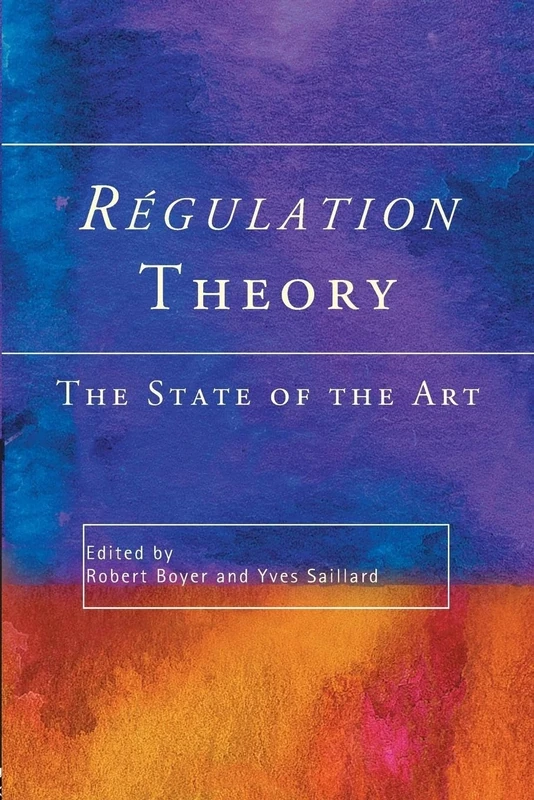 Regulation Theory: The State of the Art - Image 1