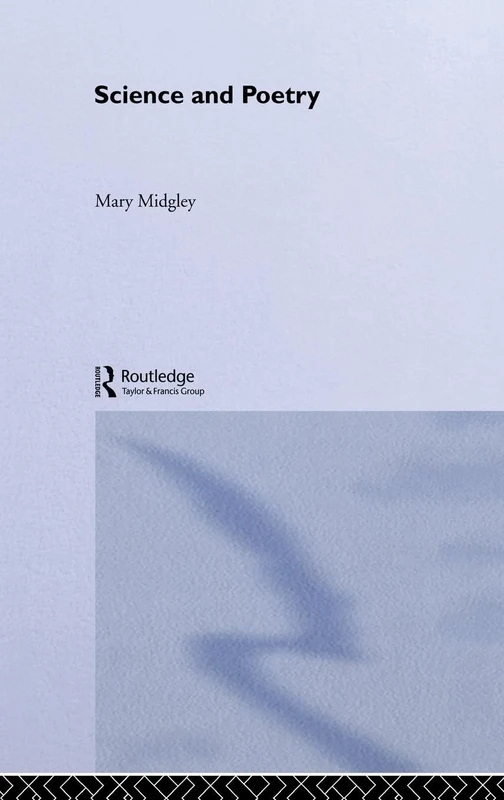Science and Poetry (Routledge Classics)