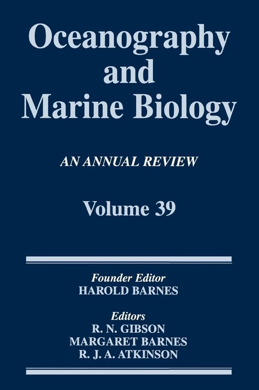 Oceanography and Marine Biology: An annual review. Volume 39