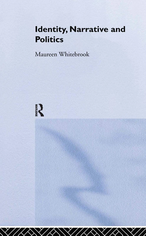 Routledge Identity, Narrative and Politics - Literary Theory - Image 1
