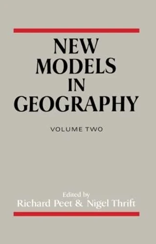 Routledge New Models In Geography V2: Political-Economy 002