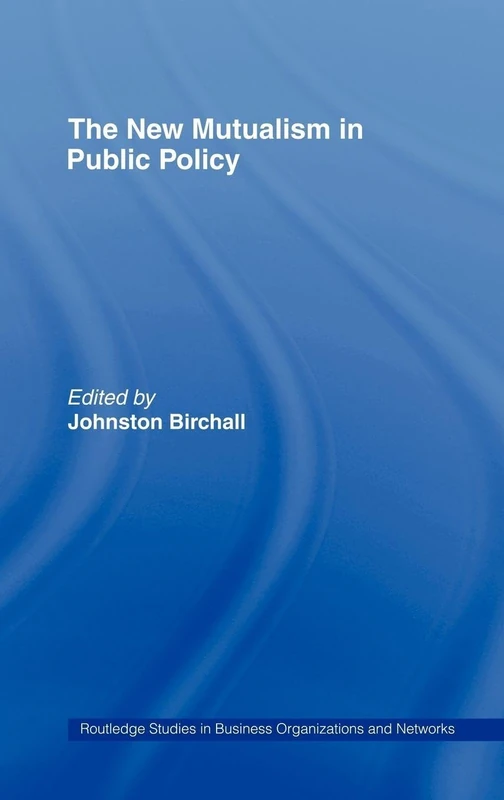 Routledge The New Mutualism in Public Policy - Business Book - Image 1