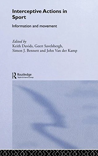 Interceptive Actions in Sport: Information and Movement