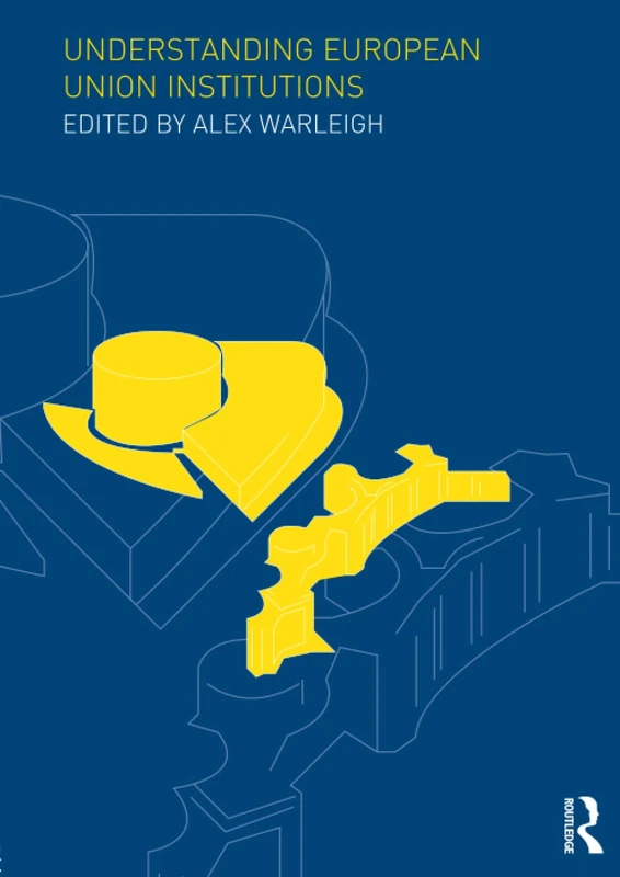 Understanding European Union Institutions