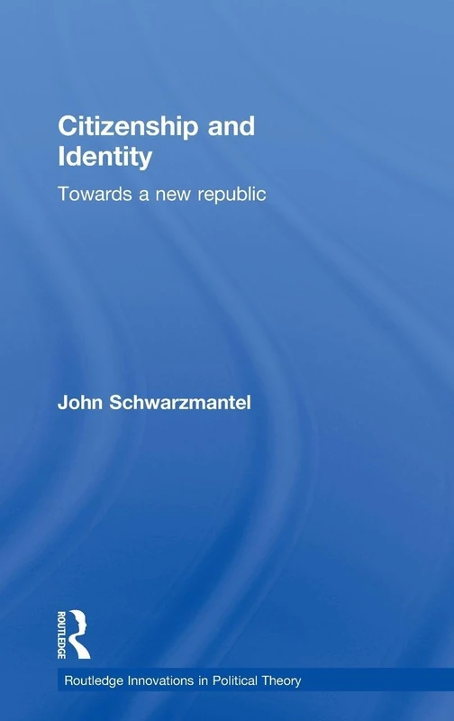 Routledge Citizenship and Identity: Towards a New Republic - Image 1