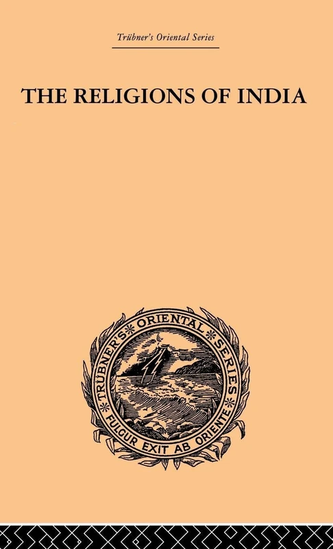 The Religions of India (Trubner's Oriental Series)