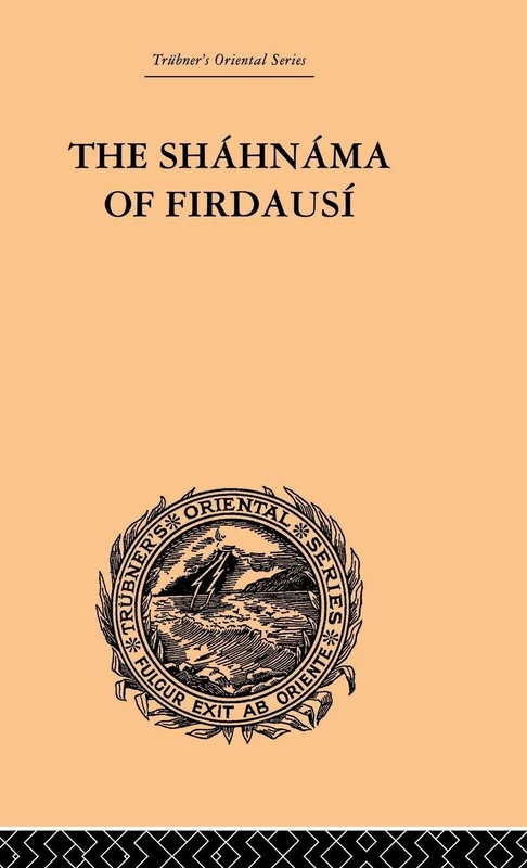 The Shahnama of Firdausi: Volume V: Vol V (Trubner's Oriental)