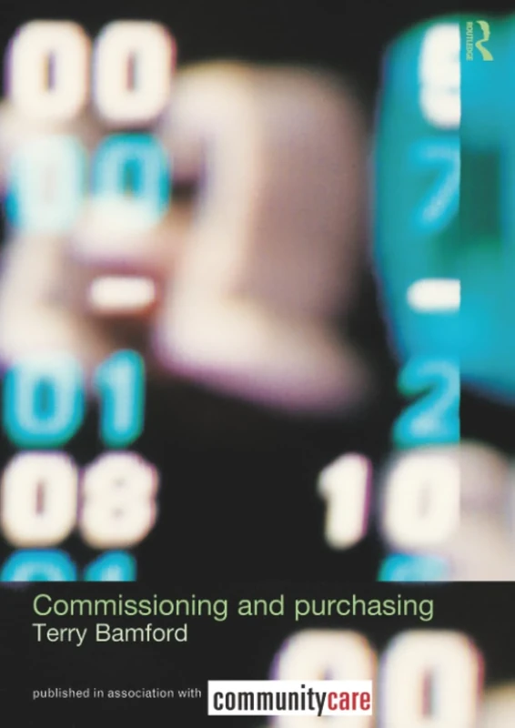 Commissioning and Purchasing: 2 (The Social Work Skills Series)