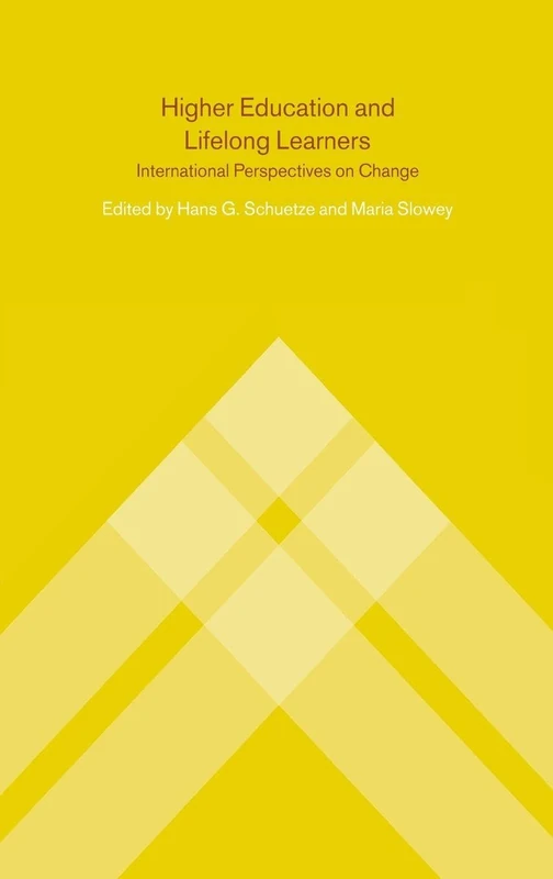 Higher Education and Lifelong Learning: International Perspectives on Change