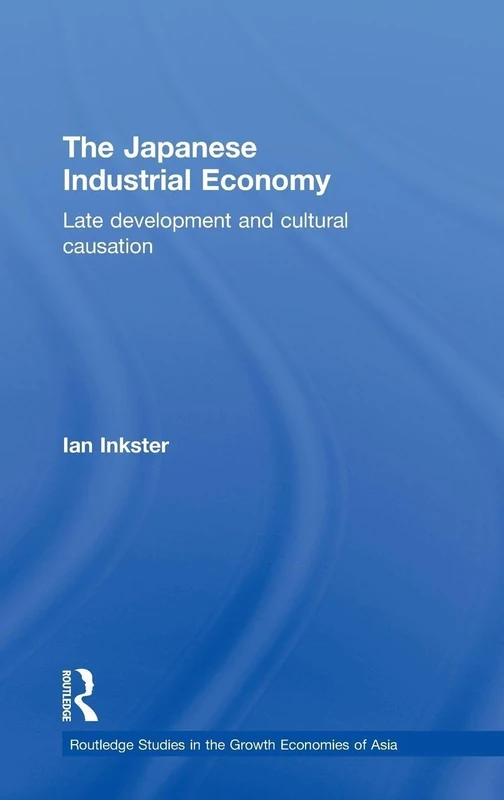 Routledge - The Japanese Industrial Economy - Volume 33 - Image 1