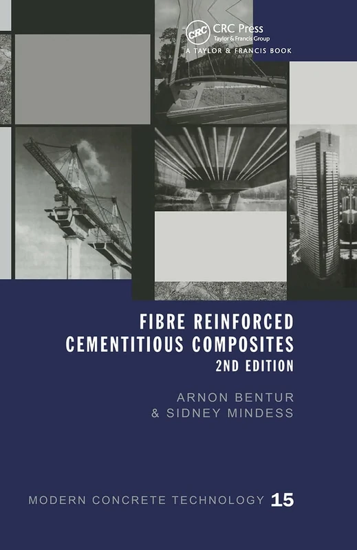 Fibre Reinforced Cementitious Composites: 1 (Modern Concrete Technology)