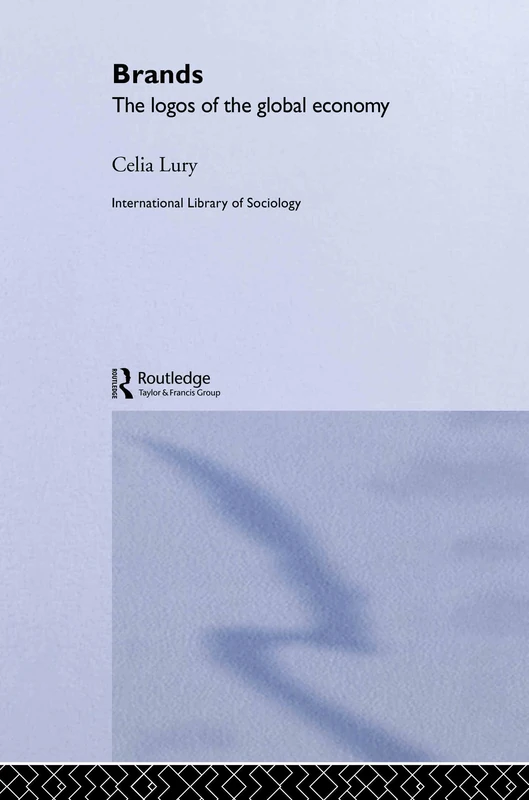 Routledge Brands: The Logos of the Global Economy - Sociology - Image 1