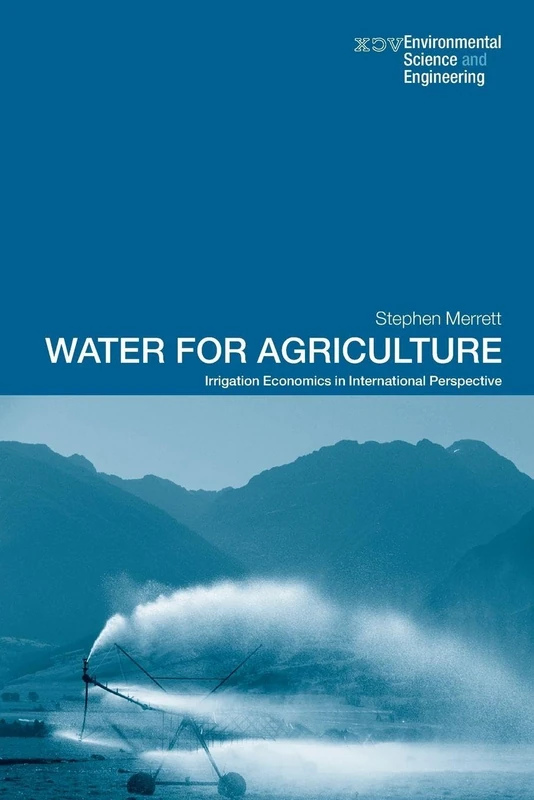 CRC Press Water for Agriculture - Irrigation Economics Book