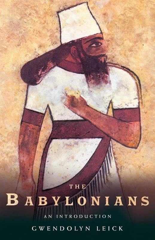 The Babylonians: An Introduction (Peoples of the Ancient World) - Image 1