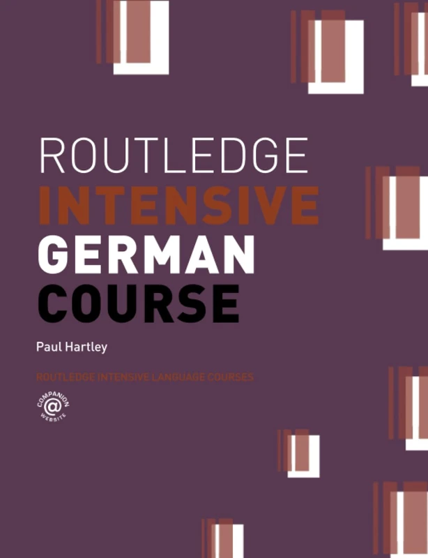 Routledge Intensive German Course (Routledge Intensive Language Courses)