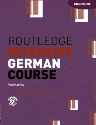 Routledge Intensive German Course (Routledge Intensive Language Courses)