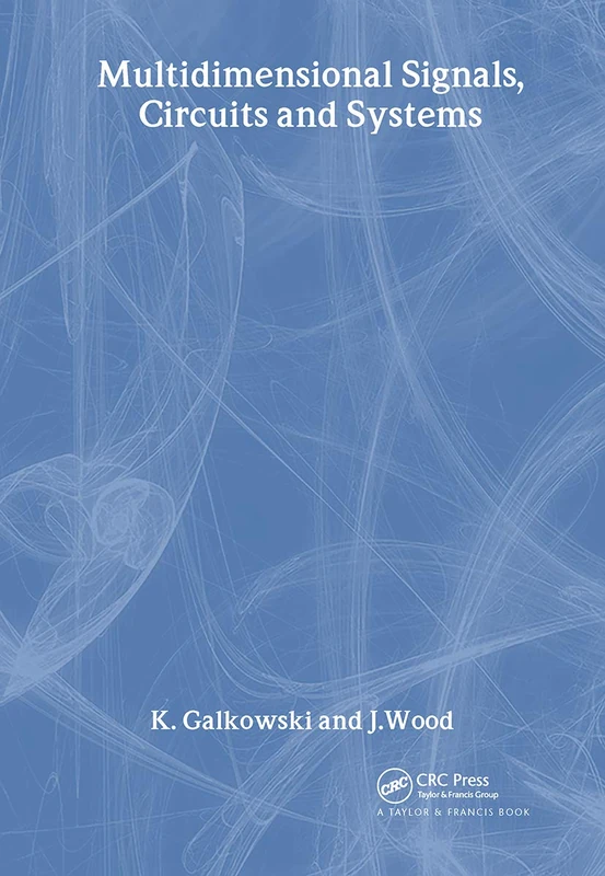 Multidimensional Signals, Circuits and Systems (Systems and Control)