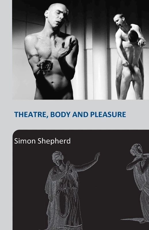 Theatre, Body and Pleasure - Image 1