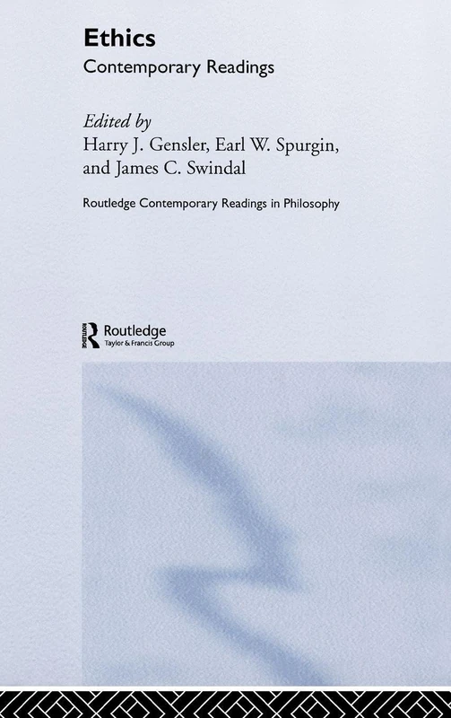 Ethics: Contemporary Readings (Routledge Contemporary Readings in Philosophy)