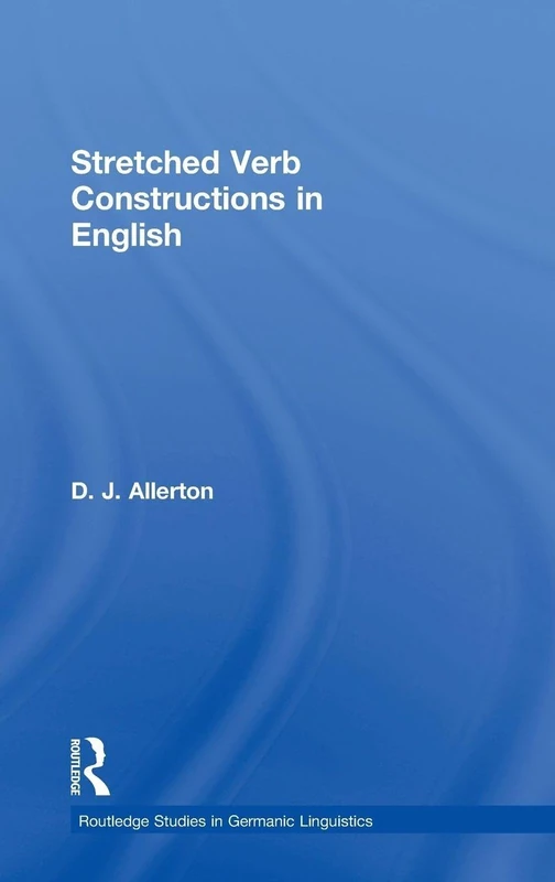 Routledge Stretched Verb Constructions in English - Linguistics - Image 1