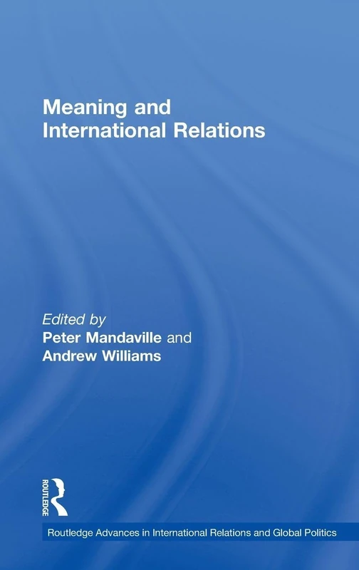Routledge Meaning and International Relations: 22 Volume - Image 1