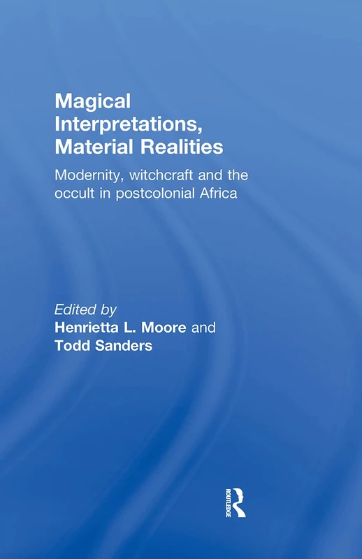 Routledge - Magical Interpretations, Material Realities Book