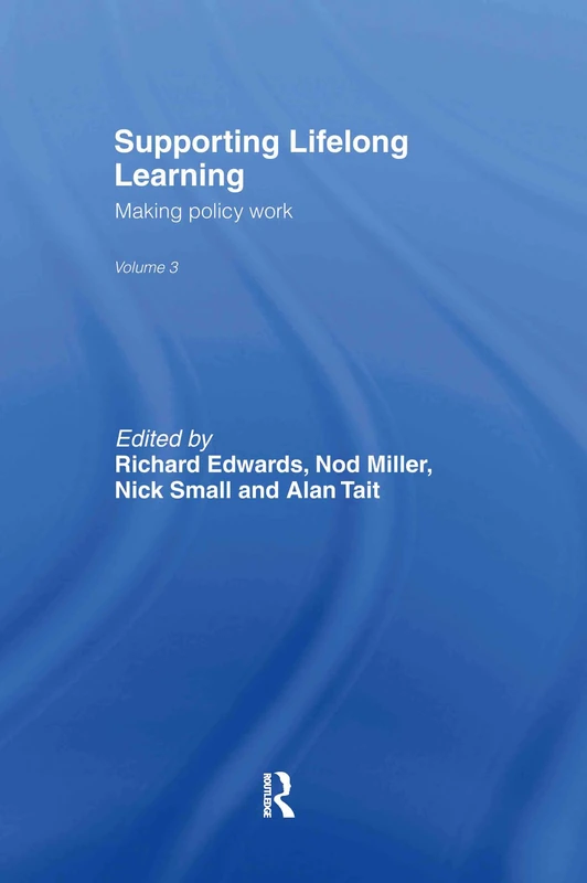 Supporting Lifelong Learning: Volume III: Making Policy Work: 3 - Image 1