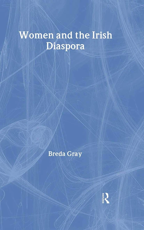 Women and the Irish Diaspora (Transformations)