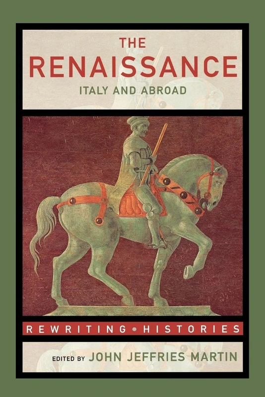 Routledge - The Renaissance: Italy and Abroad Book