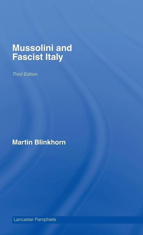 Mussolini and Fascist Italy (Lancaster Pamphlets)