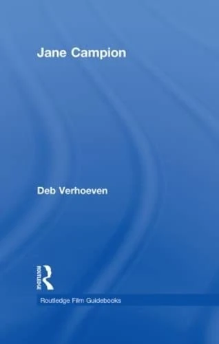 Jane Campion (Routledge Film Guidebooks)