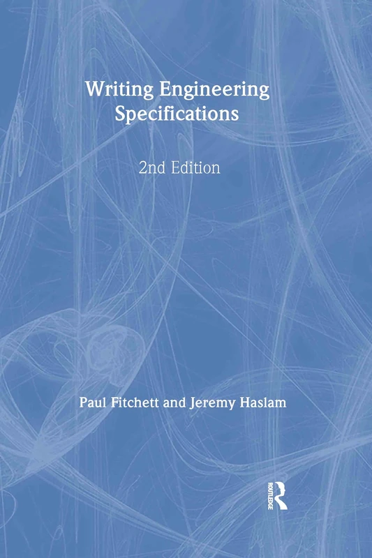 Routledge Writing Engineering Specifications - Technical Guide