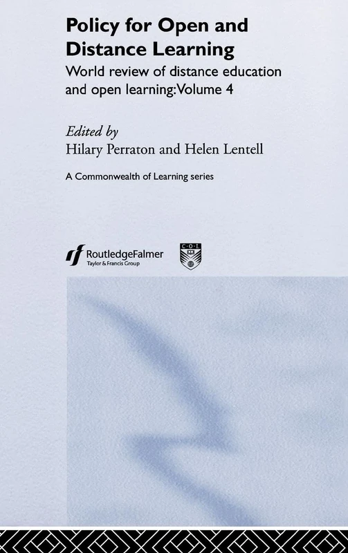 Policy for Open and Distance Learning: World review of distance education and open learning Volume 4: 04