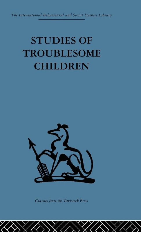 Studies of Troublesome Children