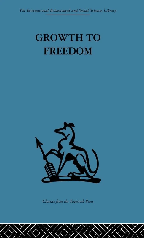 Growth to Freedom: The Psychosocial Treatment of Delinquent Youth