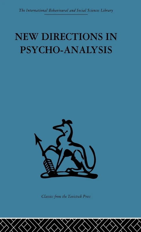 Routledge New Directions in Psycho-Analysis - Tavistock Press