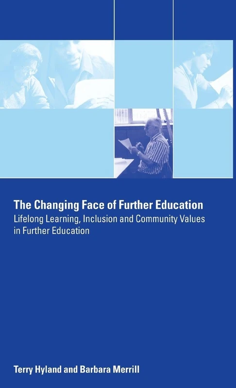 Routledge - The Changing Face of Further Education Book