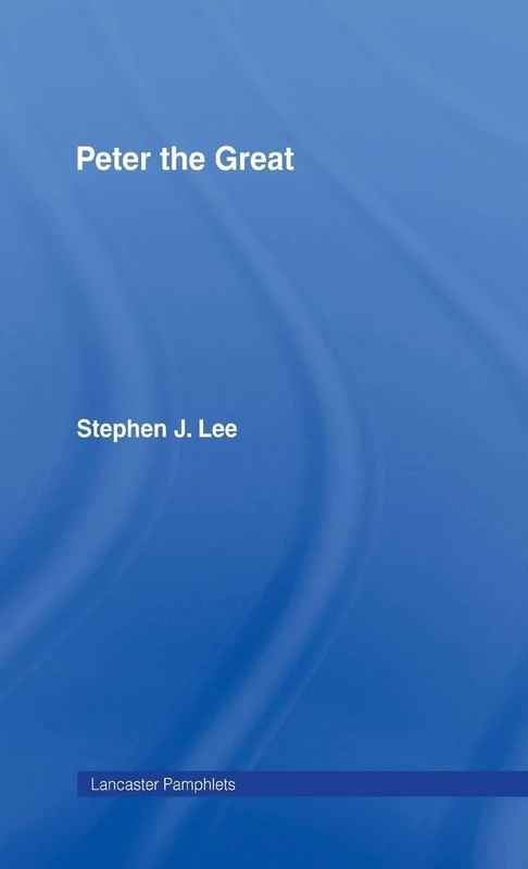 Peter the Great (Lancaster Pamphlets)