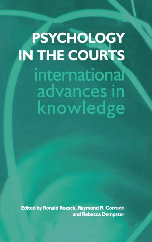Routledge - Psychology in the Courts: International Advances
