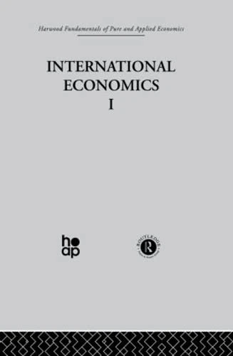 A: International Economics I: Harwood Fundamentals of Applied Economics