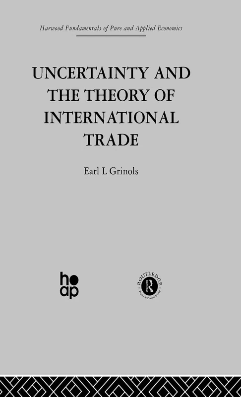 Uncertainty and the Theory of International Trade: Volume 3 - Image 1