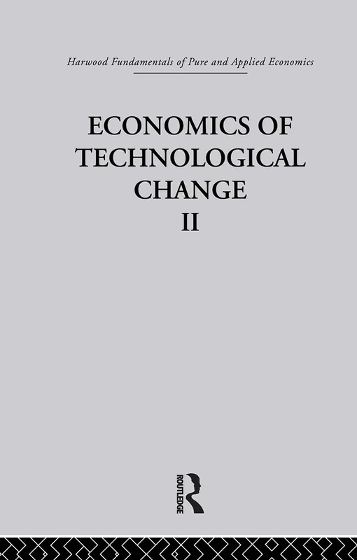 G: Economics of Technical Change II: Harwood Fundamentals of Applied Economics
