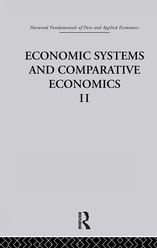 P: Economic Systems and Comparative Economics II: Harwood Fundamentals of Applied Economics
