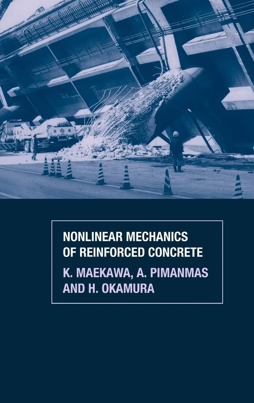 Non-Linear Mechanics of Reinforced Concrete