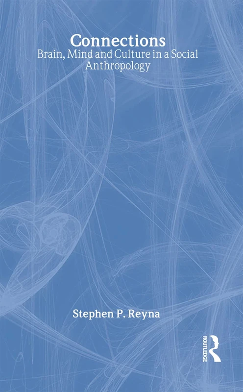 Routledge Connections: Brain, Mind and Culture Anthropology - Image 1