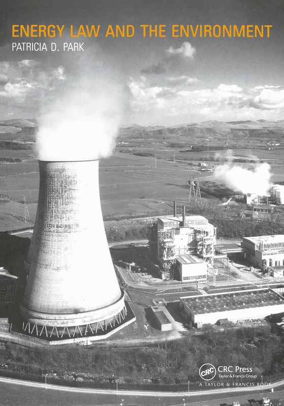 CRC Press Energy Law and the Environment - Legal Textbook