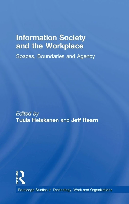 Routledge Information Society and the Workplace Book - Image 1