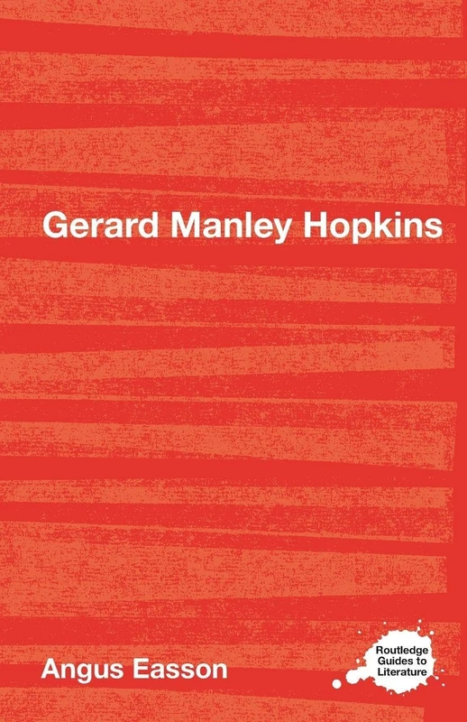 Gerard Manley Hopkins (Routledge Guides to Literature)